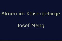Almen im Kaisergebirge - Josef Meng (Bilder des Monats - September 2023)