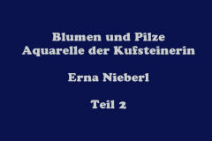 AQUARELLE von "ERNA NIEBERL" - Teil 2 (Bilder des Monats-Dezember 2017)