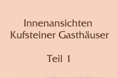 Kufsteiner Gasthäuser (Bilder des Monats Juni 2022)
