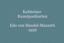 Kufsteiner Kunstpostkarten (Bilder des Monats - August 2022)